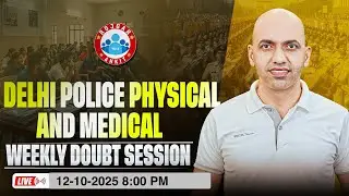 Delhi Police Physical and Medical Weekly Doubt Session | By Physical Guru