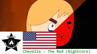 Chevelle - The Red (Nightcore)