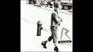 Rihanna feat. Calvin Harris - We Found Love (Alessio Silvestro Remix)