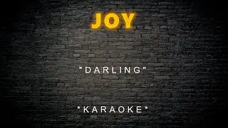 Joy - Darling (Karaoke)