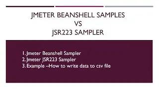 Jmeter Beanshell Vs JSR223 Sampler with Example How to write data to csv