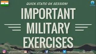 Important Military Exercises of India | Static GK | Bilateral Exercises | IIFT, CMAT, TISSNET, XAT