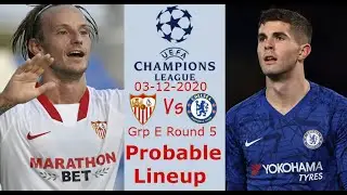 Sevilla Vs Chelsea Probable Lineup for UCL 03/12/2020