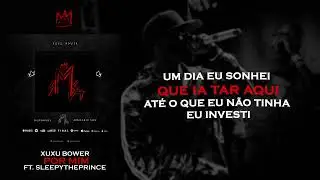 Xuxu Bower- Por mim (Ft SleepyThePrince)
