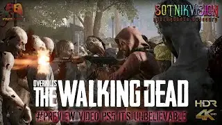 OVERKILL's THE WALKING DEAD PS5 - IT'S UNBELIEVABLE