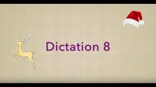 Dictation 8 ( Pre-Int)