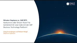 FITS DAYS 2025 | Mission Neptune vs. SAP BTP – Konkurrenz oder Dream-Team?