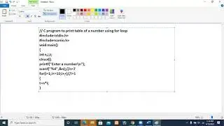 c program to print table of the given number using for loop
