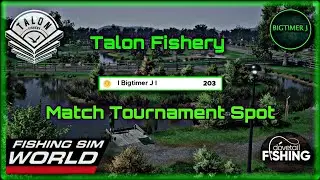 Talon Fishery - Match Tournament Spot - Fishing Sim World 🎣