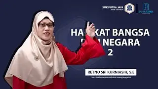 Hakikat Bangsa dan Negara 2 - Pendidikan Pancasila dan Kewarganegaraan Kelas X
