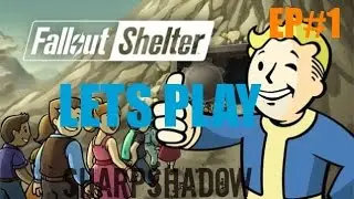 Let's Play Fallout Shelter episode 1: Getting Started