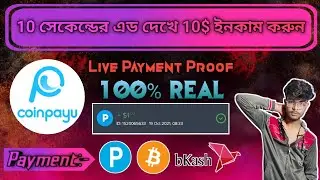 Coinpayu থেকে খুব সহজেই মাসে ১৫-২০ ডলার ইনকাম | Make Money Online | ASHIK TECH ZONE