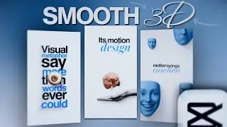 Make SIMPLE and SMOOTH 3D animations IN CAPCUT