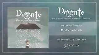 Dronte "Un vide confortable" (Official Audio - 2019, Apathia Records)