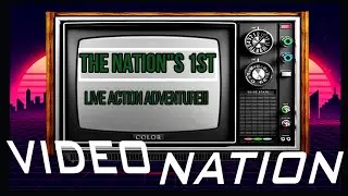 Video Nation Adventures