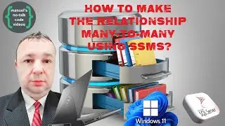 Microsoft SQL Server - 11. How To Make the Relationship Many-To-Many using SSMS?