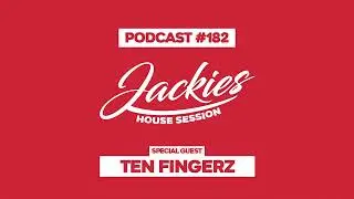 Ten Fingerz - Jackies Music House Session Podcast 