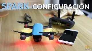 DJI Spark Como Configurar y Calibrar