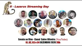 II - Lazarus Streaming Day