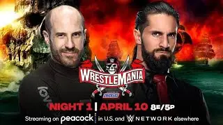 WWE WrestleMania 37 2021 Seth Rollins vs Cesaro Match
