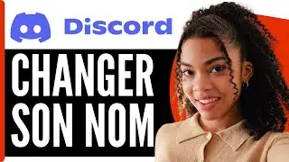 Comment Changer Son Nom D'utilisateur Sur Discord ( En 2026 )