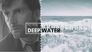 Deep Water | Alec Hardy | Broadchurch