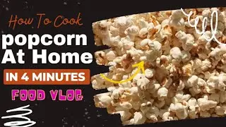 Popcorn Banate Howe Popat Ho Gaya 😮😱 | Homemade Easy popcorn recipe | #funtime #cookingvlog