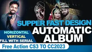 Automatic Album Design action & script for photoshop Cs3 & Photoshop CC  Hindi tutorial 2023