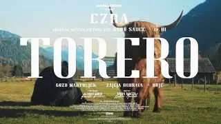 EZRA - TORERO (Prod. by Hyu & Designed by Karlo Kirri)