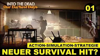 Into The Dead: Our Darkest Days GERMAN GAMEPLAY- Let´s Play Into The Dead: Our Darkest Days DEUTSCH