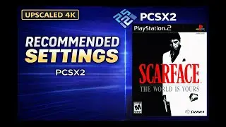 Recommended PCSX2 Settings for Scarface: The World Is Yours (PS2)