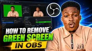 How to Remove Green Screen in OBS Studio | Easy Chroma Key Tutorial