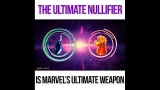 The Ultimate Nullifier Is Marvel's Ultimate Weapon
