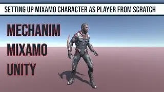 How To Setup A Character Keyboard Controls With Custom Animations Mechanim And Mixamo in Unity
