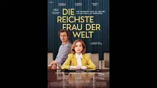 Die reichste Frau der  Welt Trailer  Ab dem 23.04.2026 im Kino