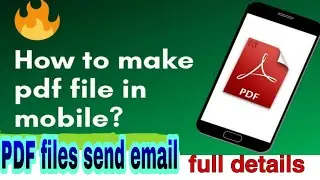 Create a PDF files in mobile || PDF file send to your email || create a pdf file with multiple image