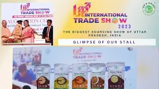 BG's Dried: India's Biggest Trade show | UP International Trade Show 2023 |  | Exhibition Highlights