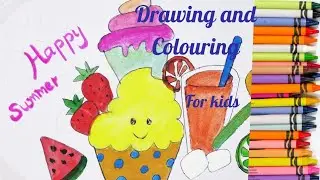 summer food | drawing and colouring| art for kids by Ipsita| happy summer art