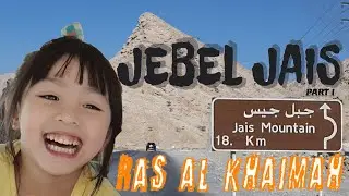 Trip to Jebel Jais | Ras Al Khaimah | Exploring UAE