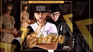 Waldokinc el Troyano Ft Trebol Clan - Sometehe Remix