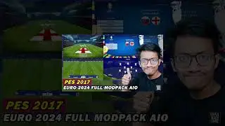 PES 2017 EURO 2024 MODPACK install
