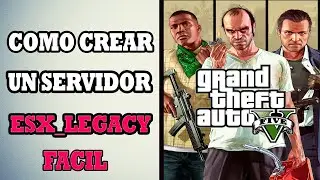 Como Crear un Servidor de Fivem Esx Legacy ultima versión (gta v roleplay)