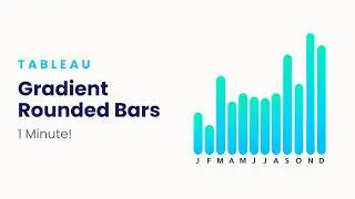 Rounded Gradient Bar Chart in Tableau (Easy and Modern)
