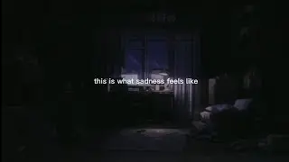 this is what sadness feels like… jvke. (female version)