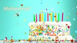 Happy Birthday Mohammad (Sana Helwa) - سَنة حِلْوَة يا محمّد