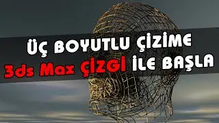 3ds Max Çizgi Nasıl Çizilir? Çizgiye Kalınlık Verme ve Önemli Ayarları Nelerdir?