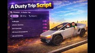 A Dusty Trip Script | Roblox GUI Showcase + Auto Farm Features🔥