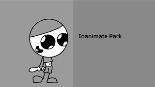 Metal and Friends Short S1 E4:Inanimate Park