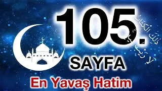 Kuran 105. sayfa / Maide Suresi 1. sayfa / yavaş okuyuş 6. cüz 105. sayfa / ok takipli 105. sayfa