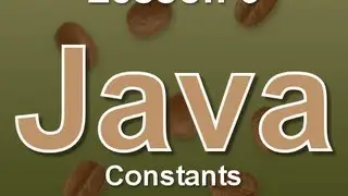 Java Lesson 6: Constants